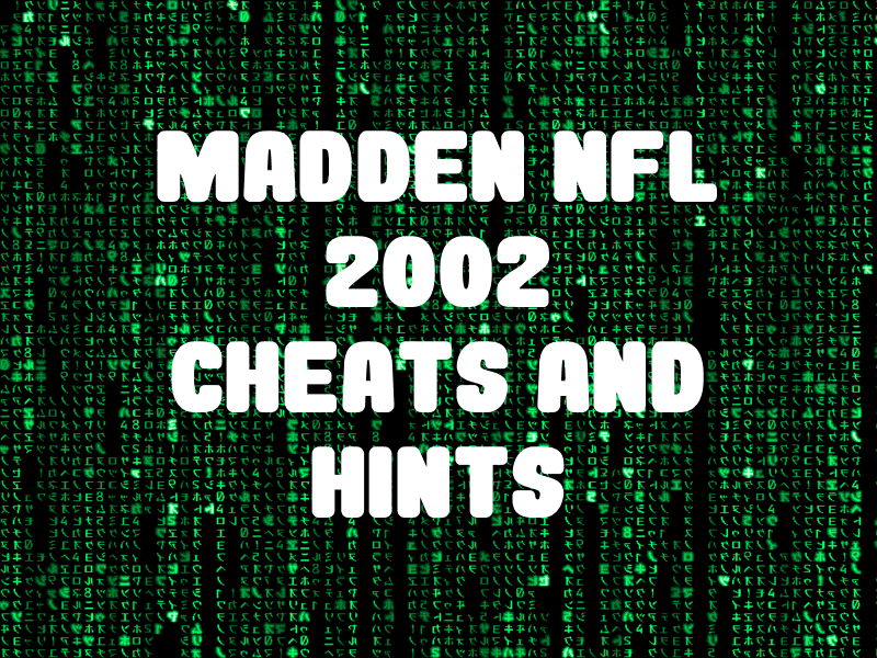 Madden NFL 2002 - cube - Walkthrough and Guide - Page 10 - GameSpy