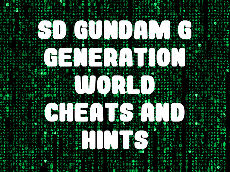 Sd Gundam G Generation World Cheats And Hints For Psp