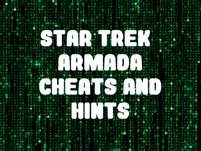 Star Trek Armada Cheats and Hints for PC