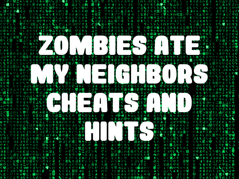 Zombies Ate My Neighbors Cheats For Super Nintendo Genesis - GameSpot