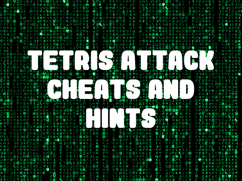 Tetris Attack Cheats and Hints for SNES